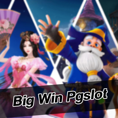 bigwin pgslot