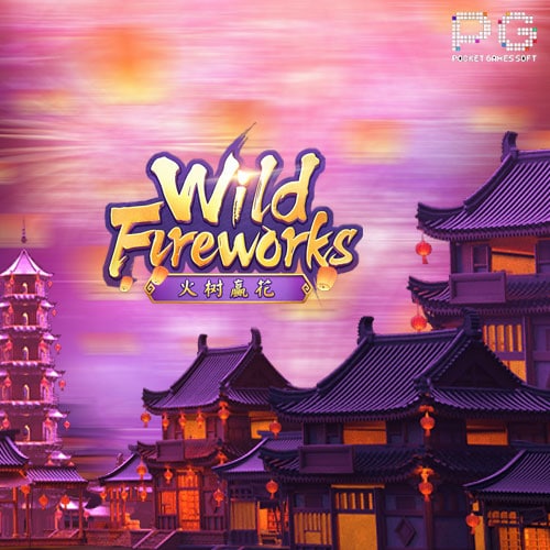 Wild Fireworks